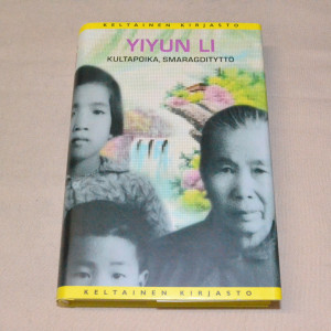 Yiyun Li Kultapoika, smaragdityttö